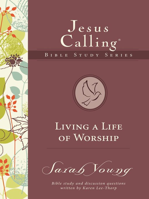 Title details for Living a Life of Worship by Sarah Young - Available